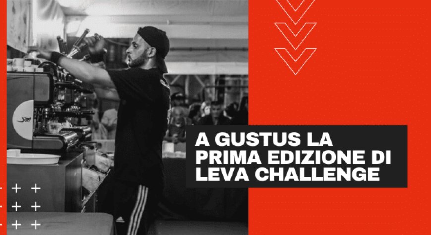A Gustus la prima edizione di Leva Challenge