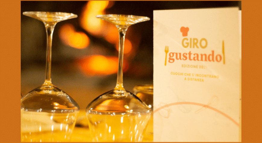 Riparte "Girogustando": menù a quattro mani dal sapore internazionale