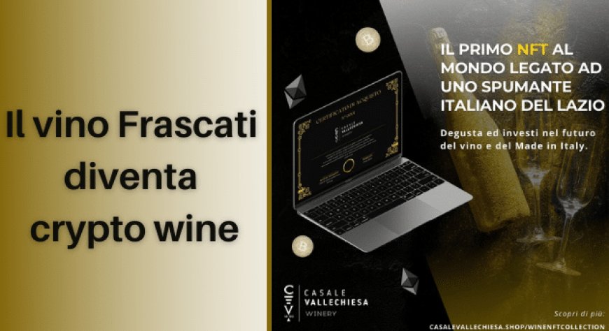 Il vino Frascati diventa crypto wine
