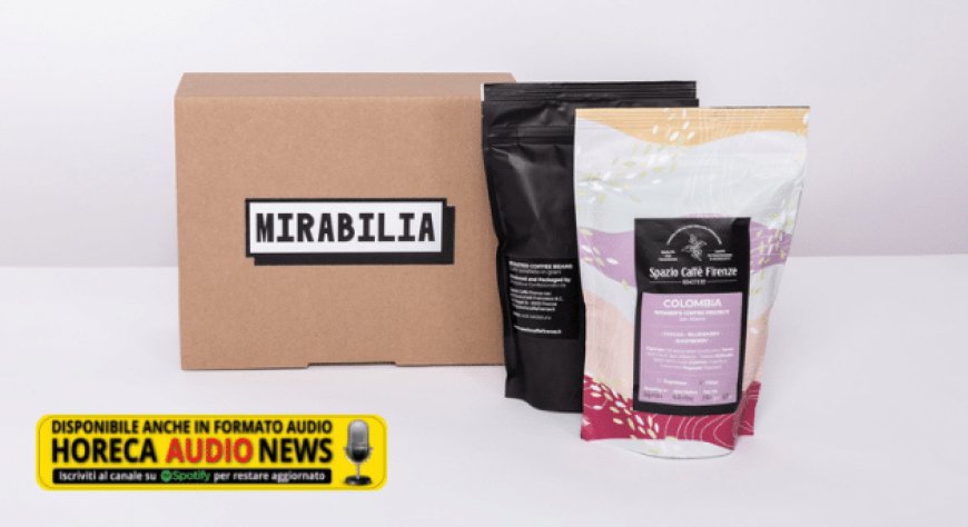 MIRABILIA, un innovativo servizio dedicato al mondo degli specialty coffee