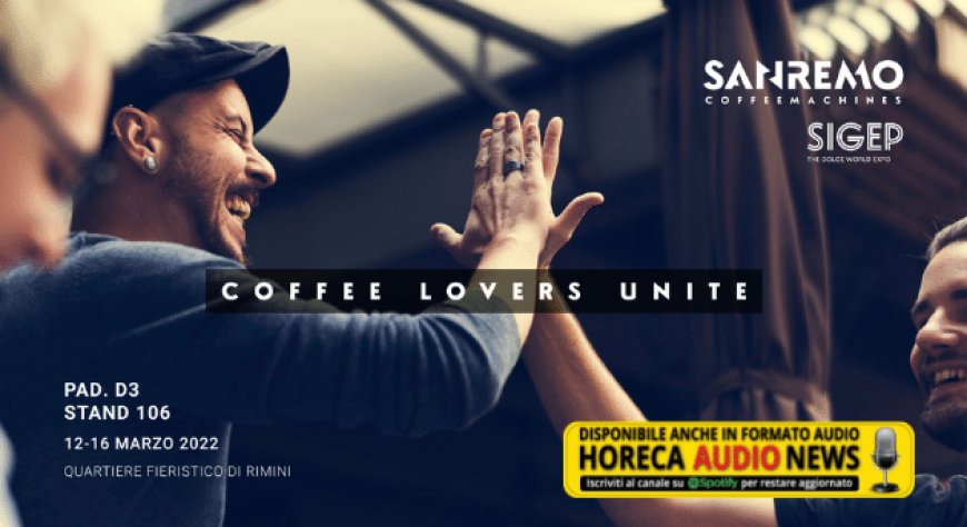 Sanremo Coffee Machines a SIGEP 2022 mette alla prova YOU e X-ONE