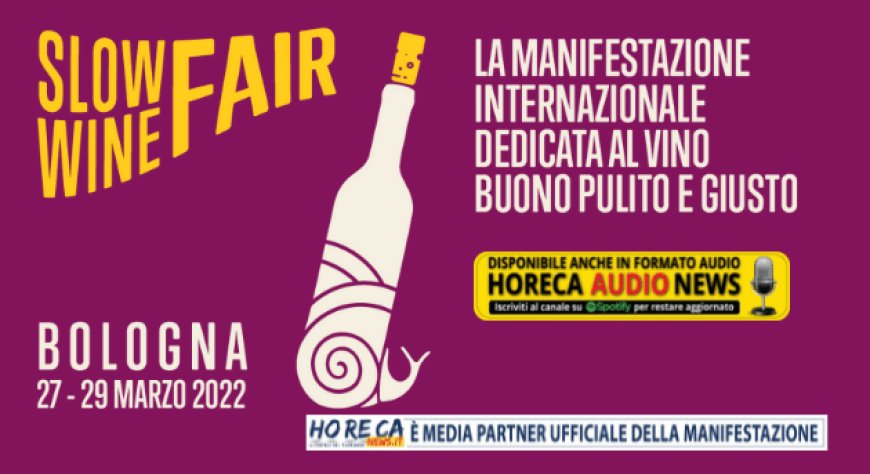 L'occasione per assaggiare vini italiani e dal mondo a Sana Slow Wine Fair