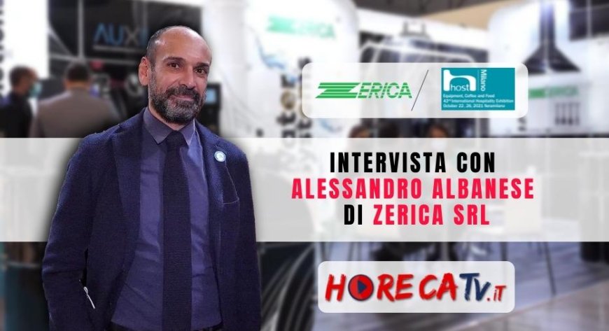 Horeca Tv. Intervista a Host 2021 con Alessandro Albanese di Zerica Srl