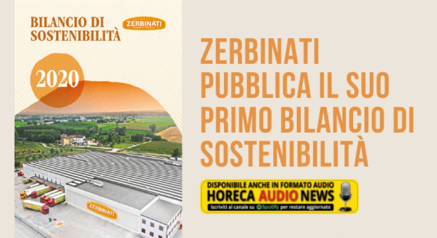 Zerbinati pubblica il suo primo bilancio di sostenibilità