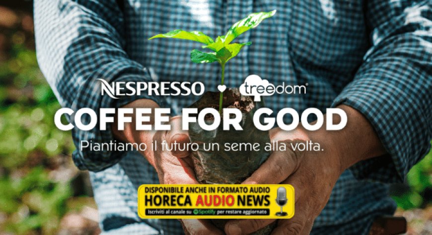 Nasce in collaborazione con Treedom la prima foresta Nespresso
