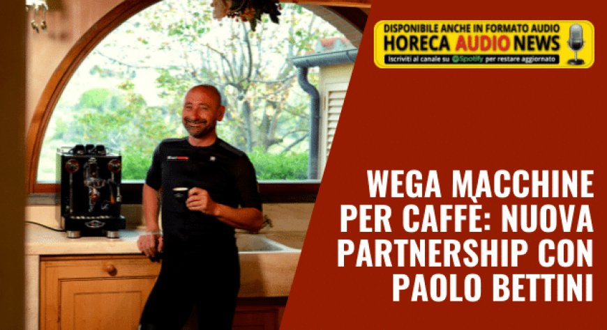 Wega Macchine Per Caffè: nuova partnership con Paolo Bettini