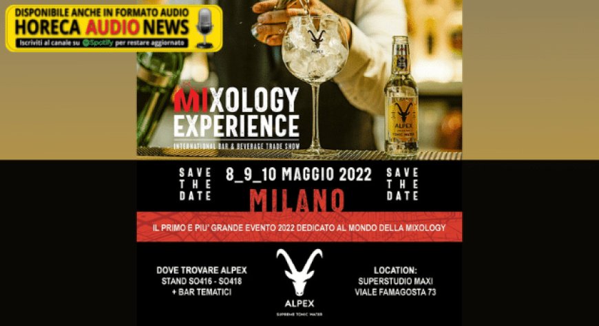 Alpex – Supreme Tonic Water a Milano Mixology Experience