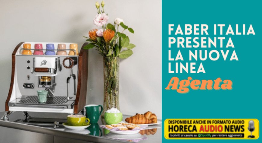 Faber Italia presenta la nuova linea Agenta