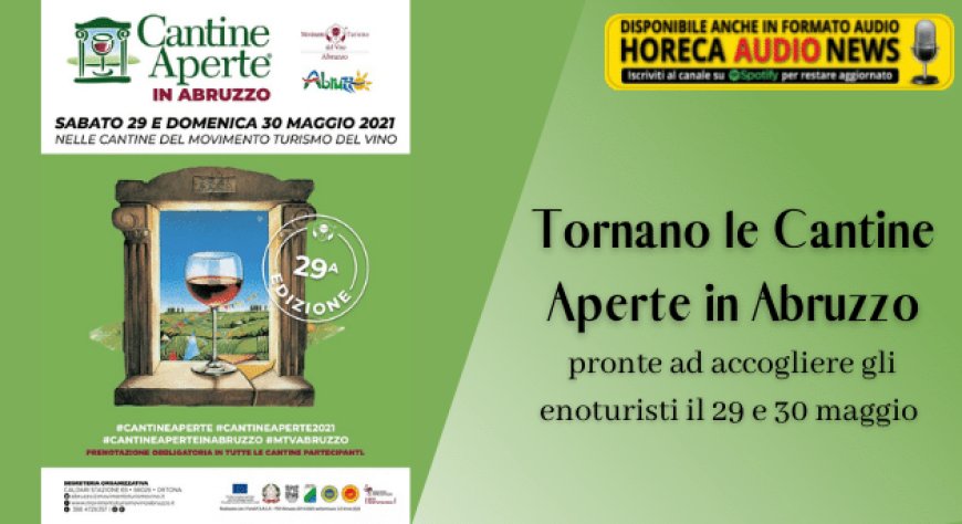 Tornano le Cantine Aperte in Abruzzo, pronte ad accogliere gli enoturisti il 29 e 30 maggio