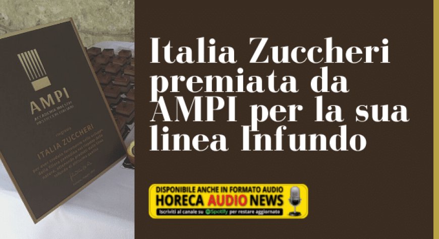 Italia Zuccheri premiata da AMPI per la sua linea Infundo