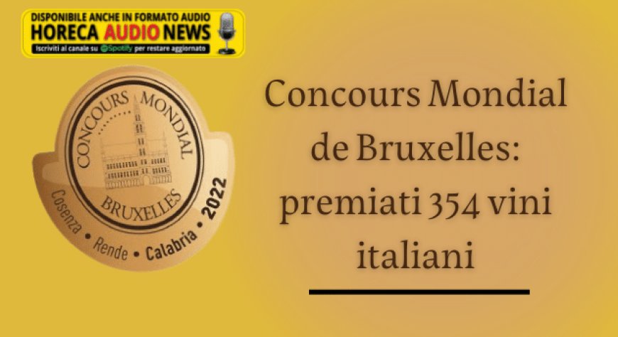 Concours Mondial de Bruxelles: premiati 354 vini italiani