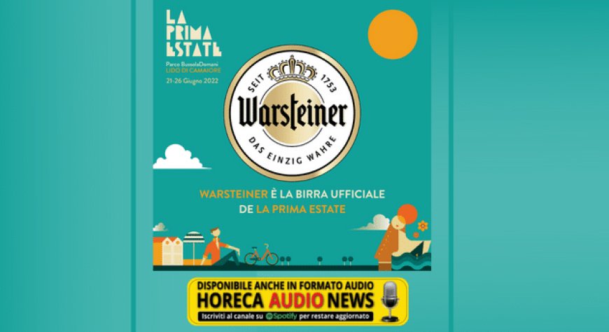 Warsteiner Italia è la birra ufficiale del festival La Prima Estate