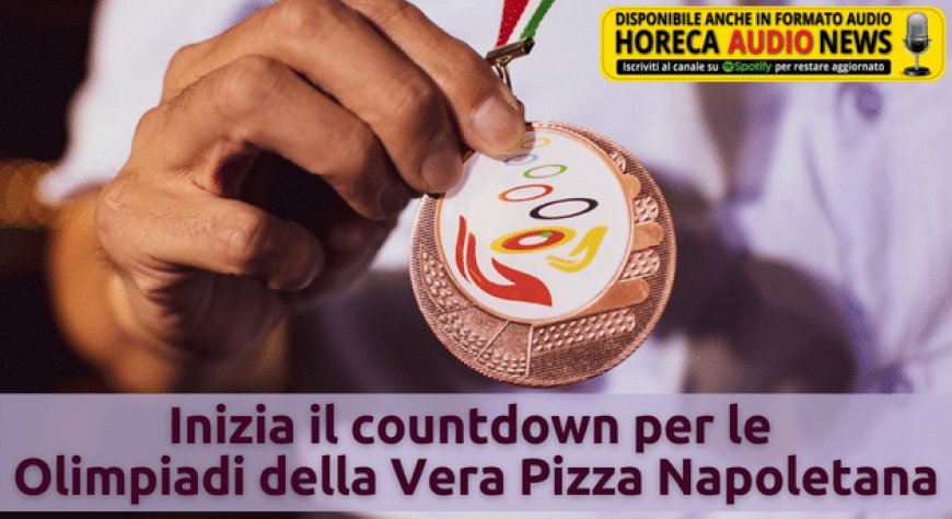 Inizia il countdown per le Olimpiadi della Vera Pizza Napoletana