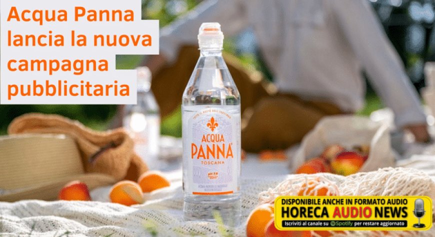 Acqua Panna lancia la nuova campagna pubblicitaria