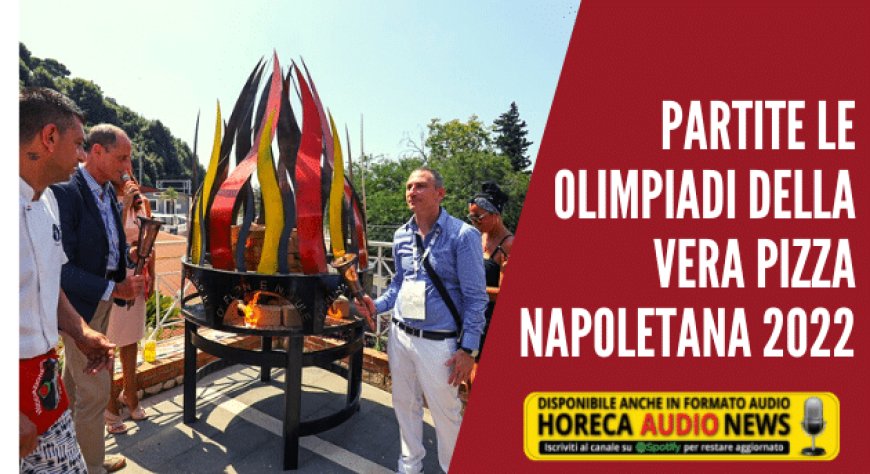 Partite le Olimpiadi della Vera Pizza Napoletana 2022