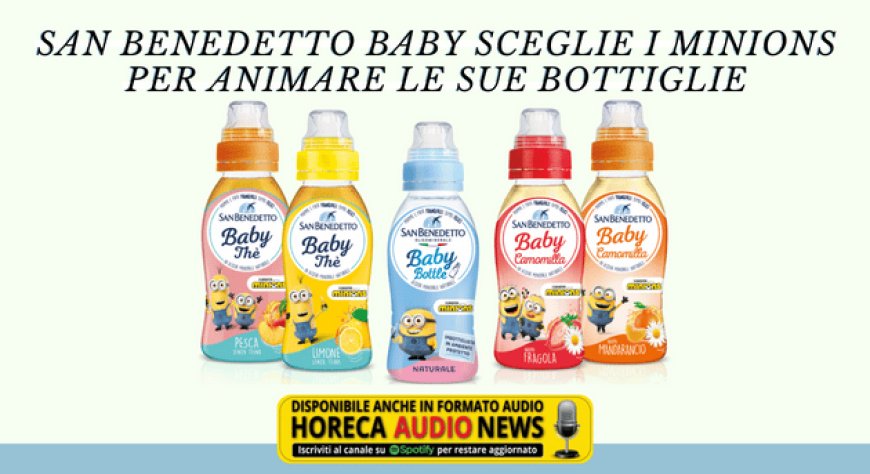 San Benedetto Baby sceglie i Minions per animare le sue bottiglie
