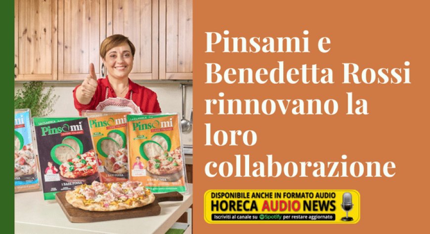 Pinsami e Benedetta Rossi rinnovano la loro collaborazione
