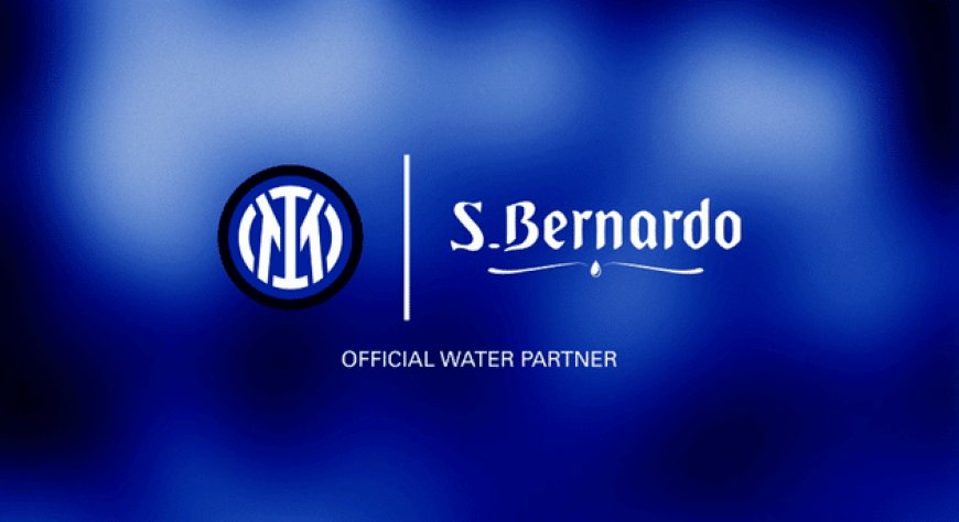 Acqua S.Bernardo è Official Water Partner di FC Internazionale Milano