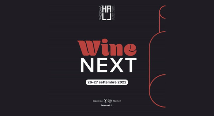 Vino&Design porta alcune delle sue eccellenze al Wine Next di Padova