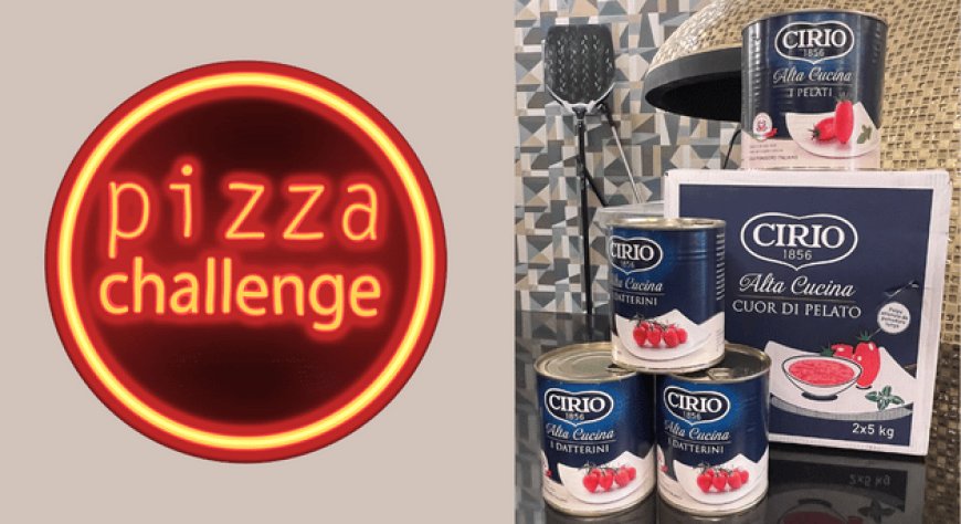 Cirio Alta Cucina è il pomodoro ufficiale di Pizza Challenge