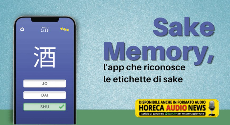 Sake Memory, l'app che riconosce le etichette di sake