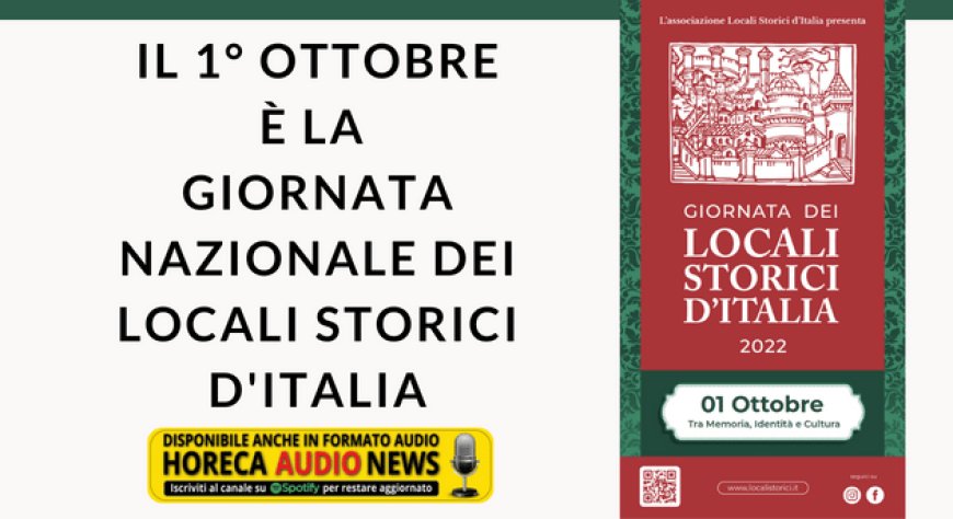 Il 1° ottobre è la Giornata Nazionale dei Locali Storici d'Italia