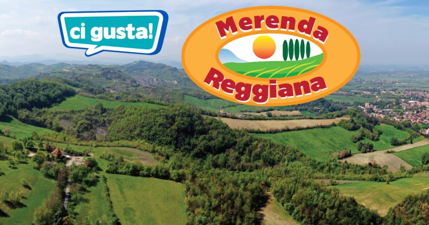 Ci Gusta presenta Merenda Reggiana, i nuovi prodotti legati al suo territorio di origine