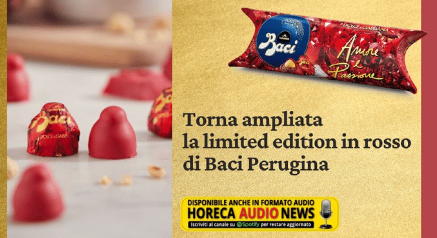 Torna ampliata la limited edition in rosso di Baci Perugina