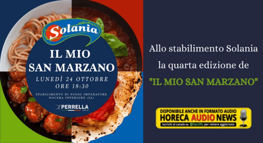 Allo stabilimento Solania la quarta edizione de "Il Mio San Marzano"
