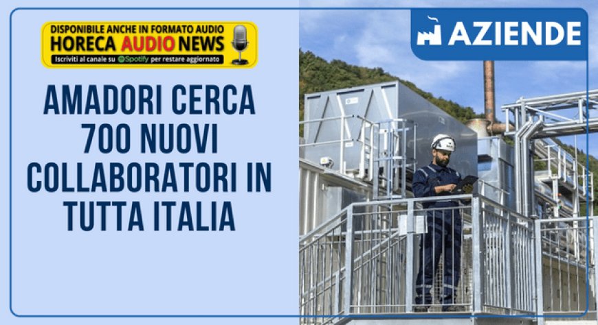 Amadori cerca 700 nuovi collaboratori in tutta Italia