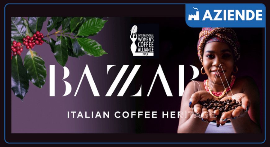 Bazzara annuncia l’iscrizione all’International Women’s Coffee Alliance