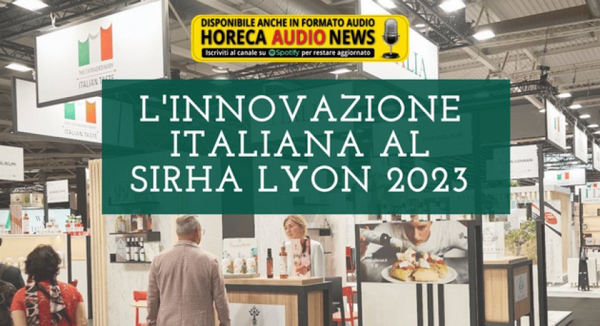 L'innovazione italiana al Sirha Lyon 2023