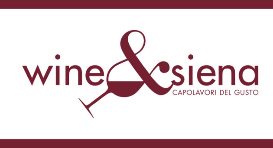 Dal 27 al 30 gennaio - Siena - Wine&Siena