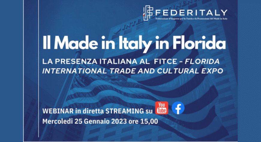 Il mercato della Florida, la Ficte 2023 e la promozione dei prodotti italiani negli USA