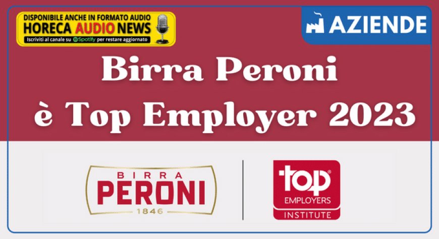 Birra Peroni è Top Employer 2023