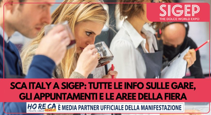 SCA Italy a Sigep: tutte le info sulle gare, gli appuntamenti e le aree della fiera