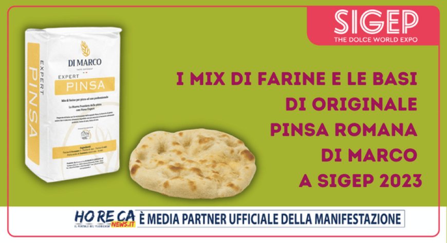 I mix di farine e le basi di originale Pinsa Romana Di Marco a Sigep 2023