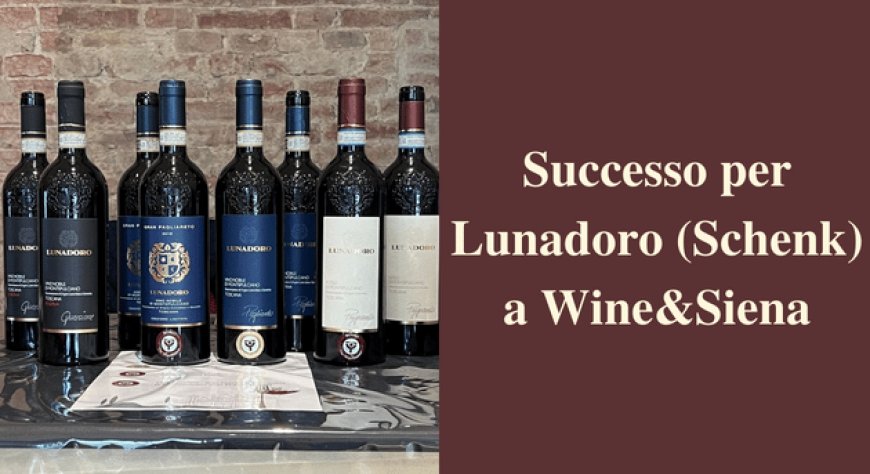 Successo per Lunadoro (Schenk) a Wine&Siena