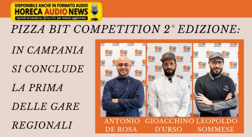 Pizza Bit Competition 2° edizione: in Campania si conclude la prima delle gare regionali
