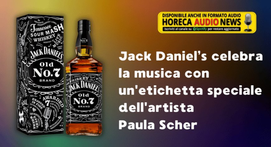 Jack Daniel’s celebra la musica con un'etichetta speciale dell'artista Paula Scher