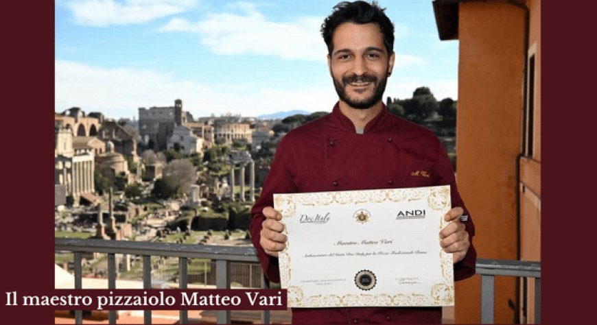 Ambasciatori del Gusto DOC Italy, premiato il maestro pizzaiolo Matteo Vari