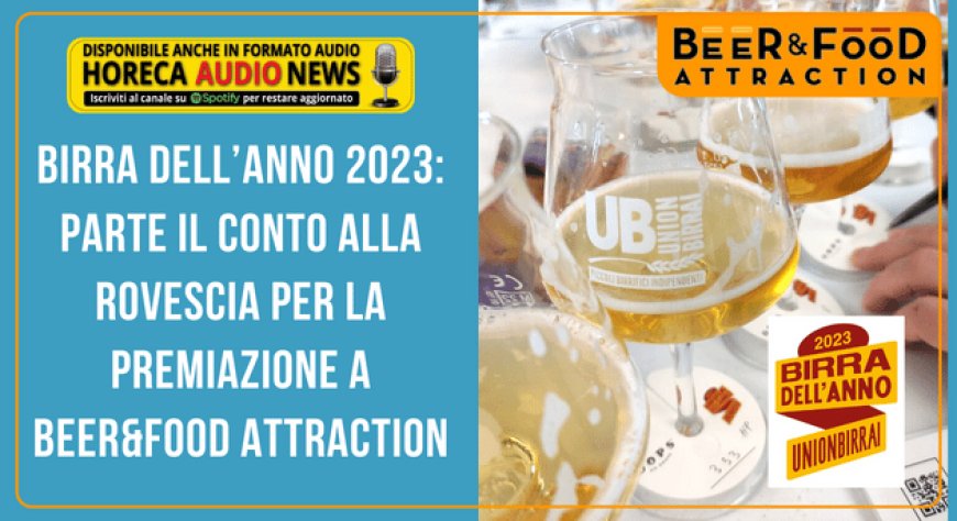 Birra dell'anno 2023: parte il conto alla rovescia per la premiazione a Beer&Food Attraction