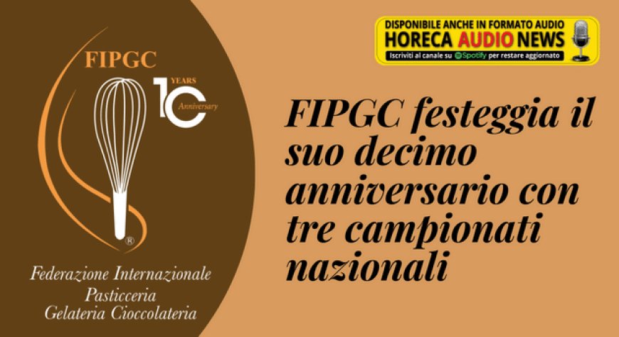 FIPGC festeggia il suo decimo anniversario con tre campionati nazionali