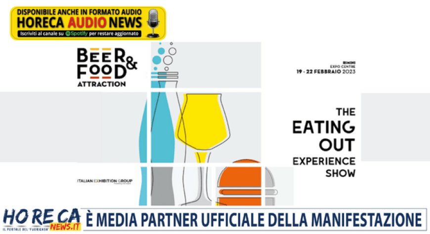 Beer&Food Attraction 2023. Le news dalla Fiera di Rimini