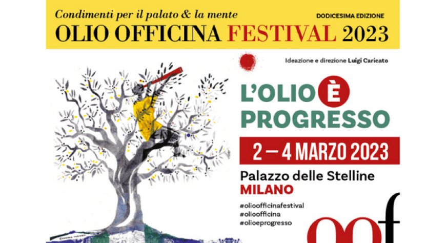 A Milano torna la rassegna Olio Officina Festival