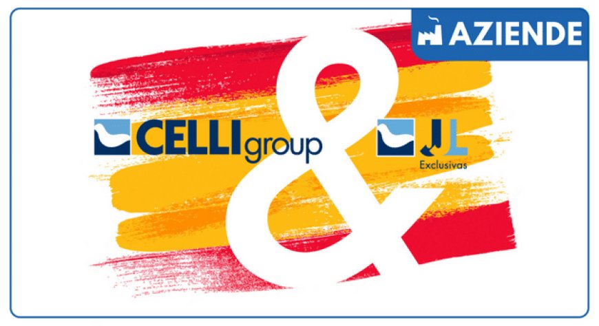 Gruppo Celli sigla una partnership strategica con JJL Exclusivas