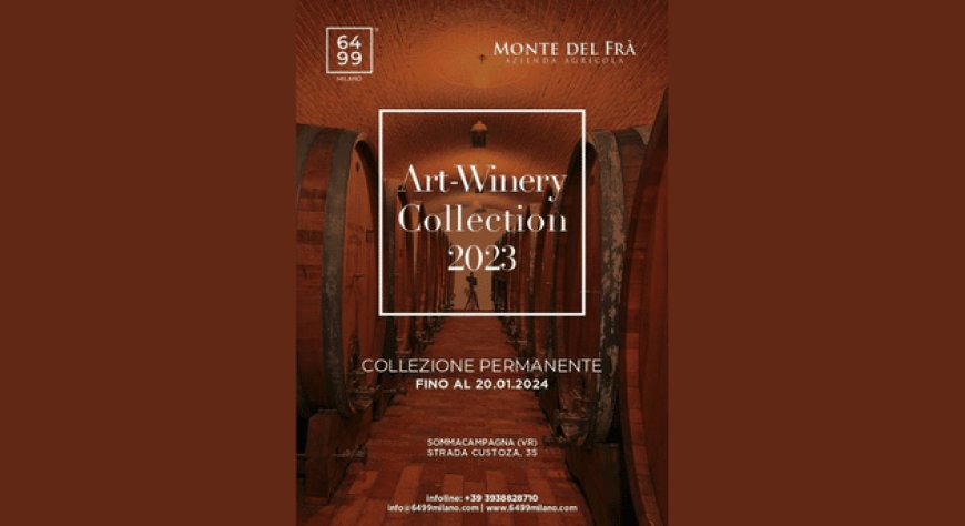 Monte del Frà: con Art-Winery vino e arte si incontrano in cantina