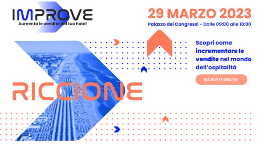 29 marzo 2023 - Palazzo dei Congressi di Riccione - IMPROVE