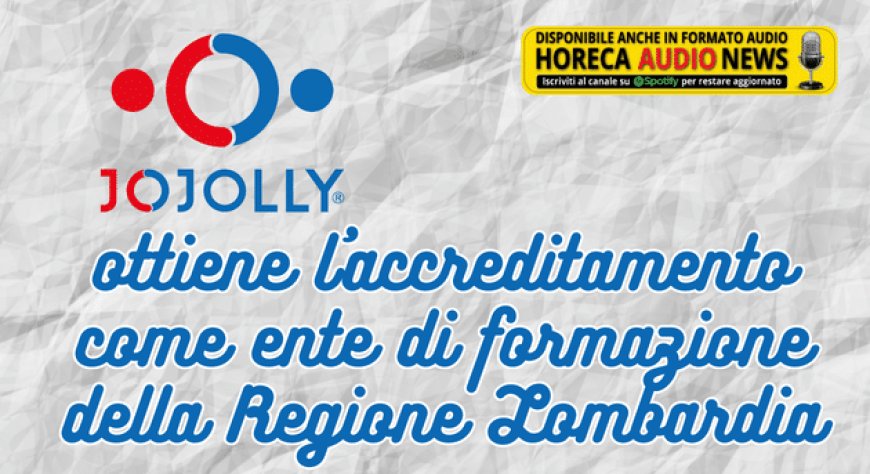 JoJolly ottiene l’accreditamento come ente di formazione della Regione Lombardia