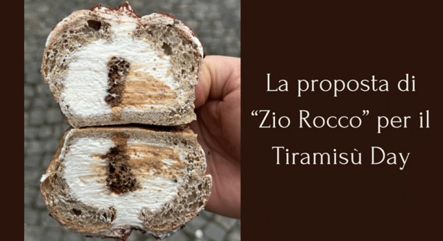 La proposta di “Zio Rocco” per il Tiramisù Day